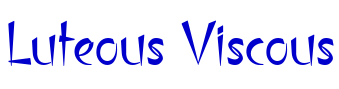 Luteous Viscous шрифт